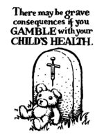 Gamble With Your Child's Health.png