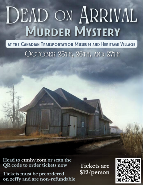 File:Dead On Arrival, Murder Mystery - Canadian Transportation Museum & Heritage Village - MM-poster-2-1187x1536.png