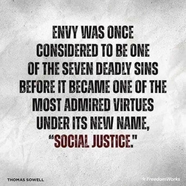File:Envy was once considered to be one of the Seven Deadly Sins before it became one of the most admired virtues under its new name, 'Social Justice'.jpg