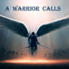 A Warrior Calls - Banner Cropped Scaled 500x500.png