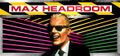 Max Headroom Header.jpg